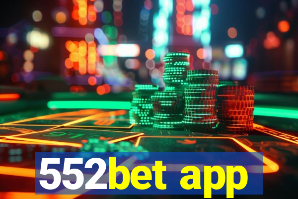 552bet app